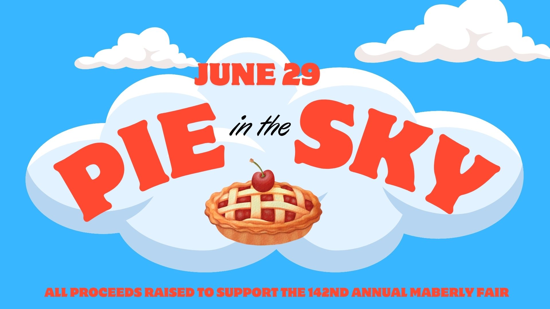 Pie In the Sky 